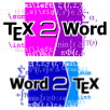 Word2TeX / TeX2Word 文書轉檔軟體